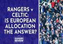 Is European allocation the answer for future Old Firm games? - Video debate