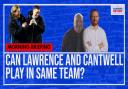 Could Lawrence and Cantwell play in the same team? - Video debate